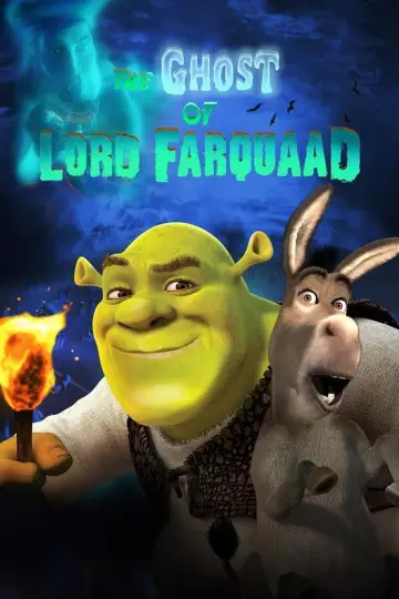 Постер к фильму "Призрак Лорда Фаркуада (Шрэк 4D)" #125263