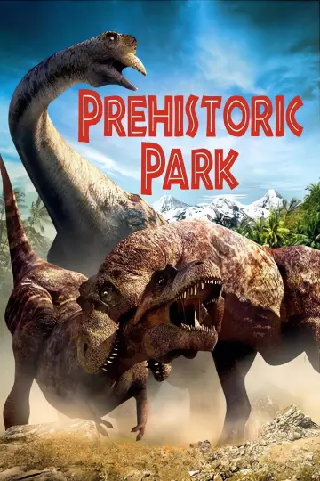 Постер к фильму "Prehistoric Park" #1150398
