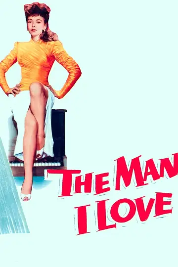 The Man I Love постер