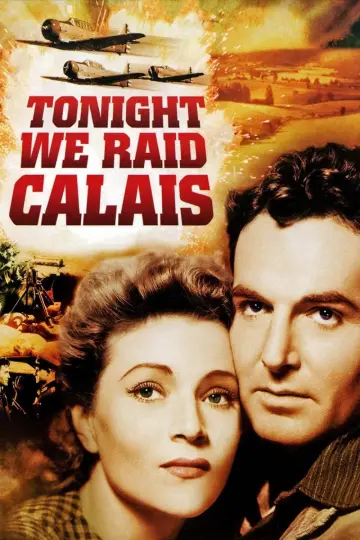 Постер к фильму "Tonight We Raid Calais" #1145937