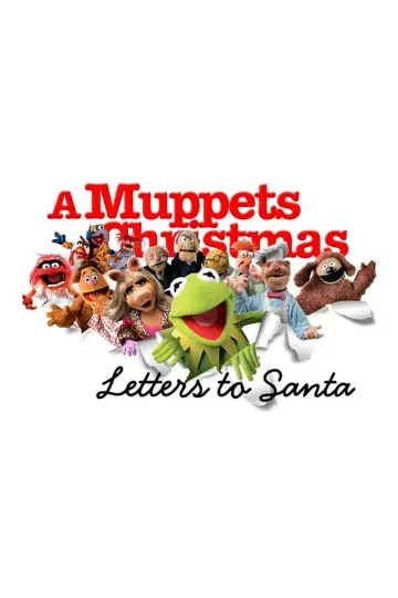 Постер к фильму "A Muppets Christmas: Letters to Santa" #1069099