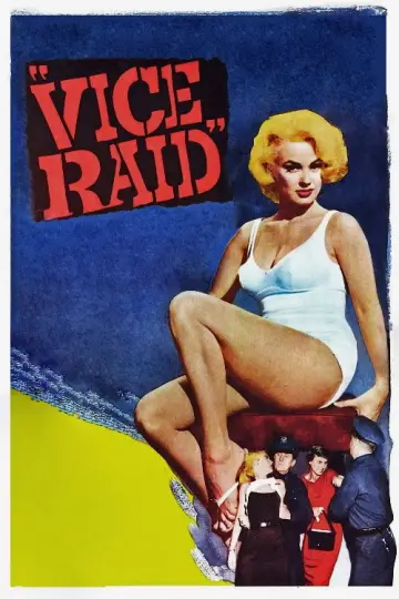 Постер к фильму "Vice Raid" #972800