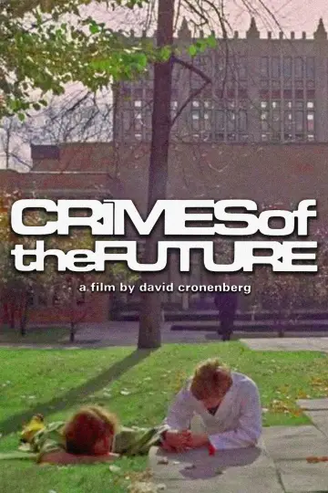 Постер к фильму "Crimes of the Future" #1054561