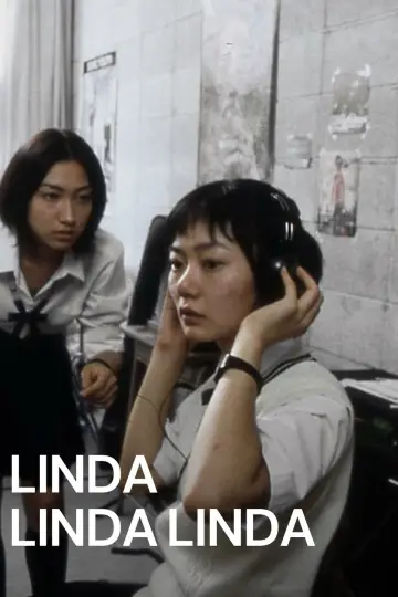 Постер к фильму "Линда, Линда, Линда" #944926