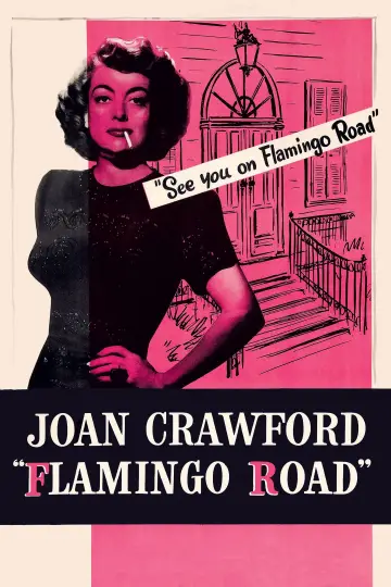 Постер к фильму "Flamingo Road" #1132728