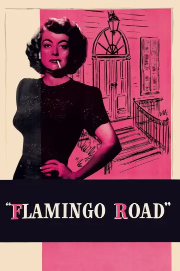 Постер к фильму "Flamingo Road" #1132730