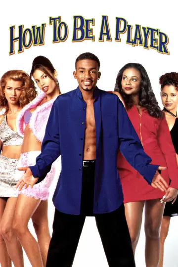 Постер к фильму "How to Be a Player" #1043576
