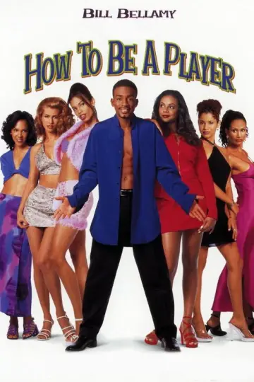 Постер к фильму "How to Be a Player" #1043577