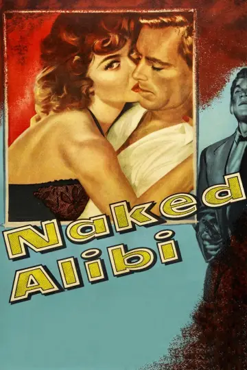 Постер к фильму "Naked Alibi" #668036