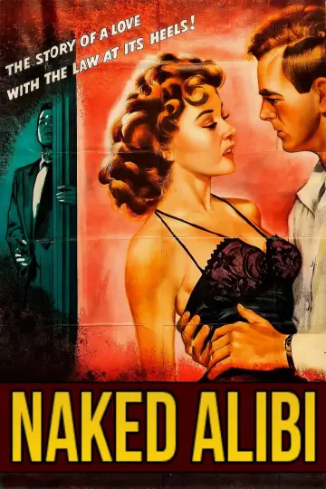 Постер к фильму "Naked Alibi" #668046