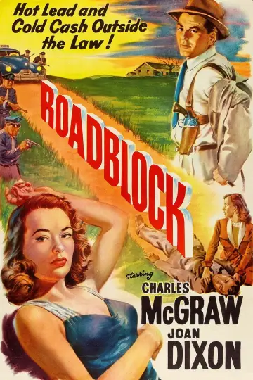 Постер к фильму "Roadblock" #1129399