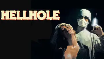 Задник к фильму "Hellhole" #744556
