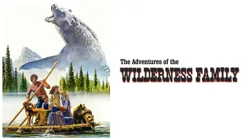 Задник к фильму "The Adventures of the Wilderness Family" #1180629