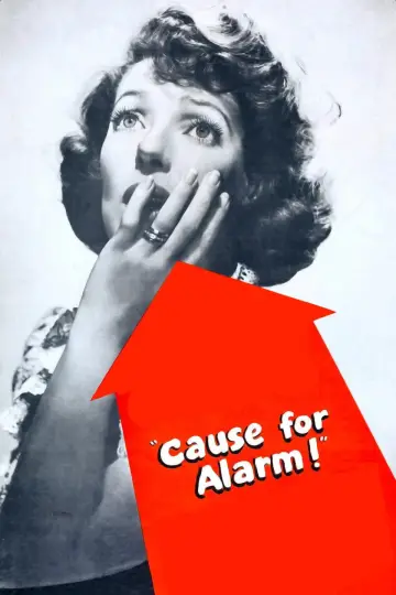 Постер к фильму "Cause for Alarm!" #1031307