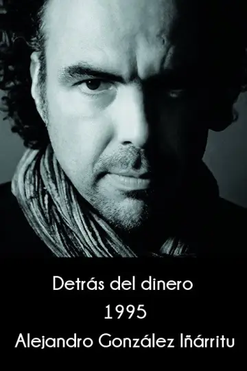 Detrás del dinero