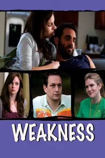 Постер к фильму "Weakness" #1125563