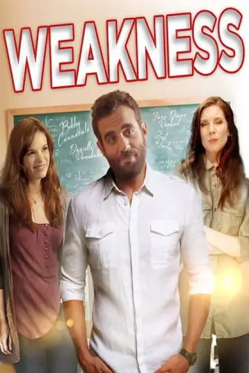 Постер к фильму "Weakness" #1125565