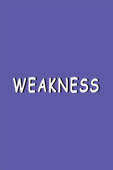 Постер к фильму "Weakness" #1125567