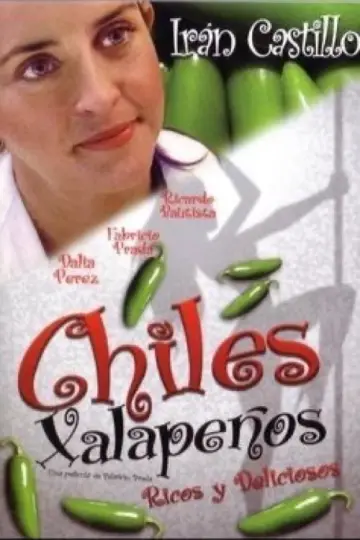 Постер к фильму "Chiles xalapeños" #1170632