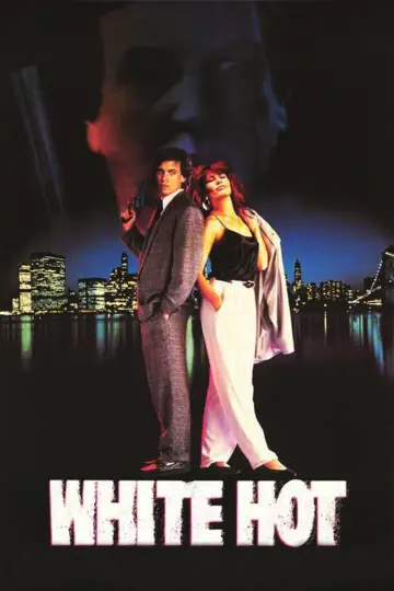 Постер к фильму "White Hot" #1581484