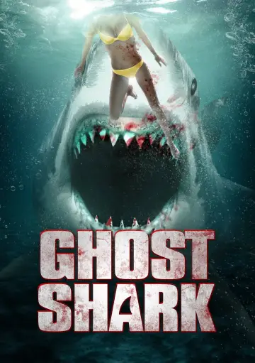 Постер к фильму "Ghost Shark" #1103676