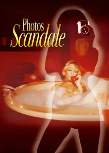 Постер к фильму "Photos scandale" #1147746