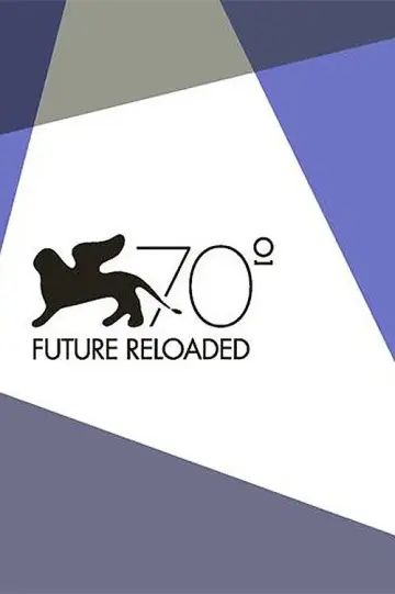 Постер к фильму "Венеция 70: Перезагрузка будущего" #1617157