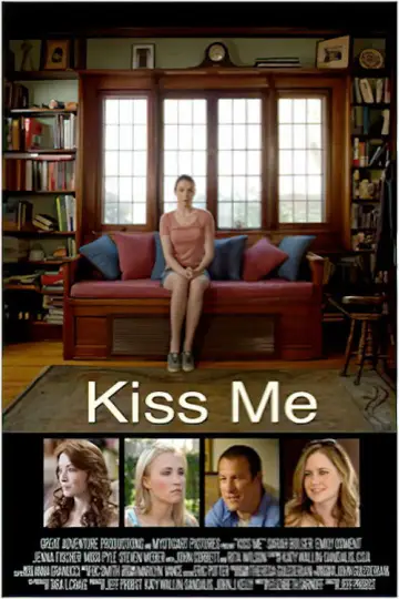 Постер к фильму "Kiss Me" #698742