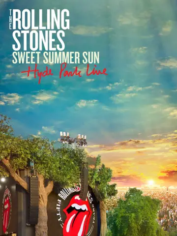 Постер к фильму "The Rolling Stones: Sweet Summer Sun - Hyde Park Live" #1632343