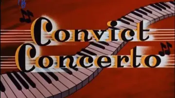 Задник к фильму "Convict Concerto" #1634624