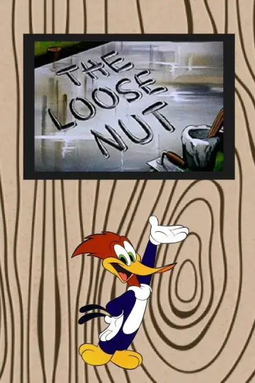 Постер к фильму "The Loose Nut" #1160189