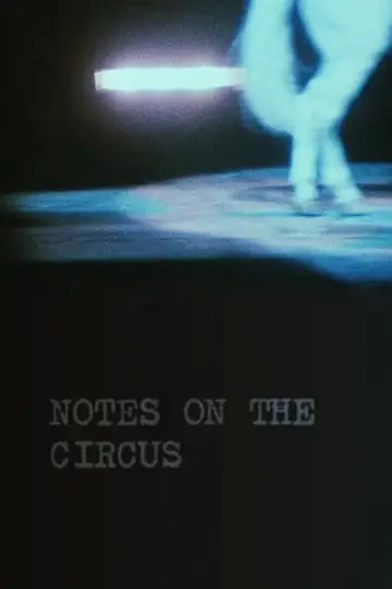 Notes on the Circus постер