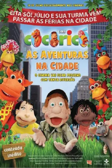 Постер к фильму "Cine Cocoricó: As Aventuras na Cidade" #1201152