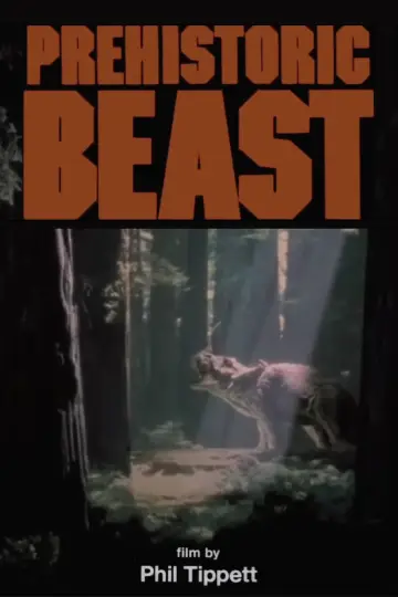 Постер к фильму "Prehistoric Beast" #1140598