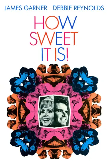 Постер к фильму "How Sweet It Is!" #1046302