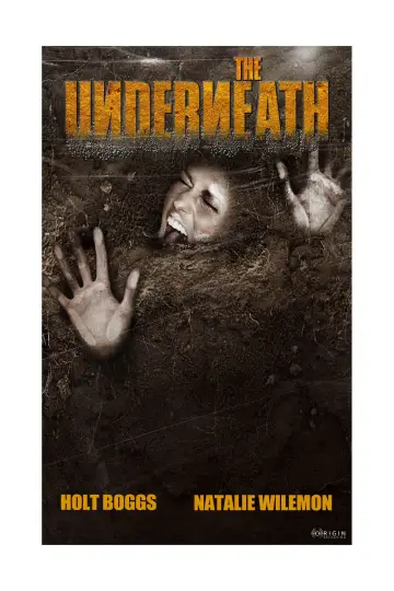 Постер к фильму "The Underneath" #738798