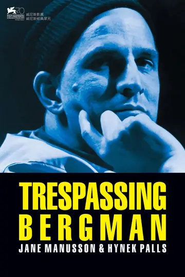 Постер к фильму "Trespassing Bergman" #1579911