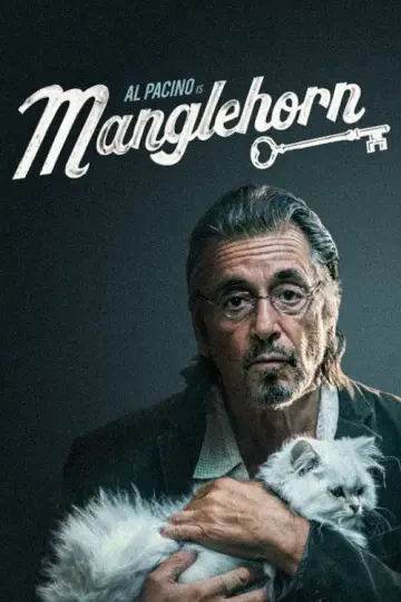 Постер к фильму "Манглхорн" #1060205