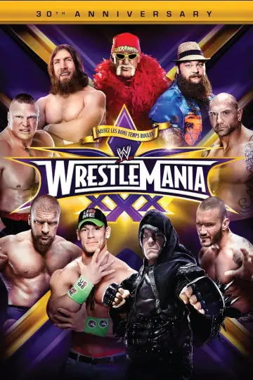 Постер к фильму "WWE WrestleMania XXX" #1093731