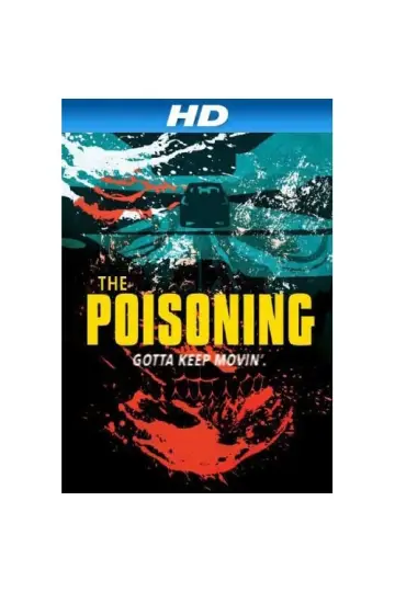 Постер к фильму "The Poisoning" #500749
