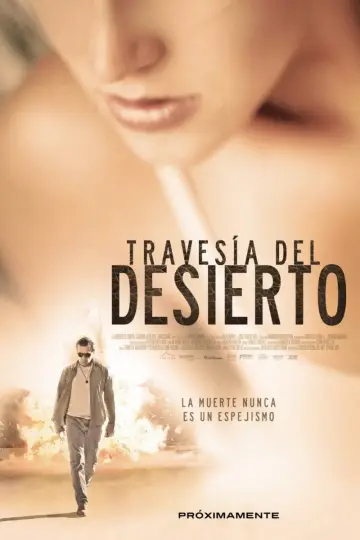 Постер к фильму "Travesía del Desierto" #1163672