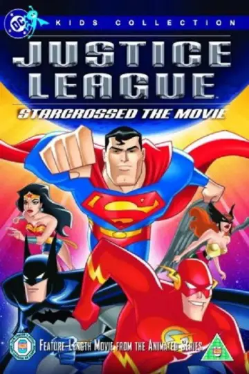 Постер к фильму "Justice League: Starcrossed - The Movie" #1784411