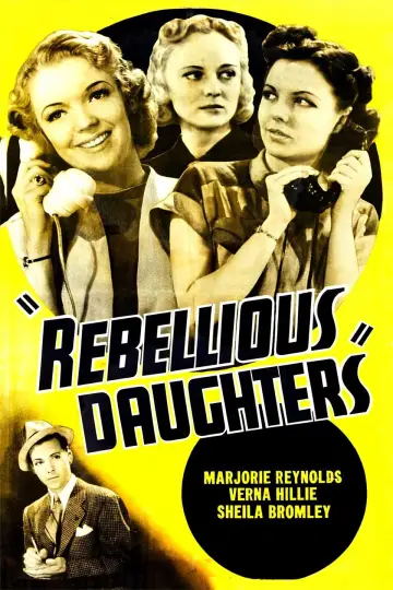 Постер к фильму "Rebellious Daughters" #1135542