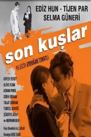 Постер к фильму "Son Kuşlar" #1639571