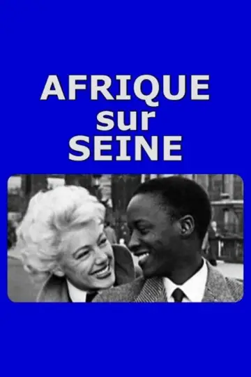 Постер к фильму "Afrique sur Seine" #1648442