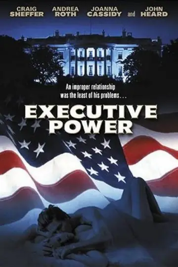 Постер к фильму "Executive Power" #1130954