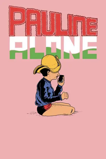 Pauline Alone постер