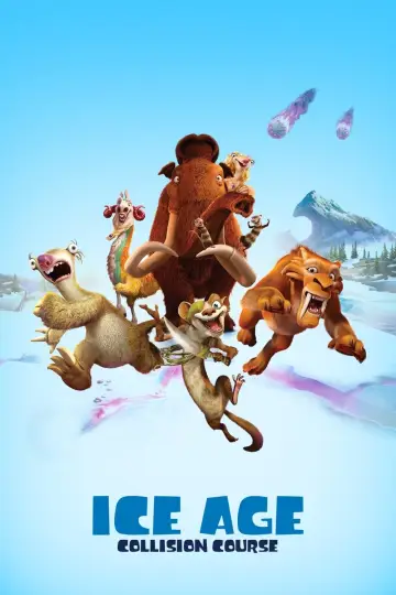 Постер к фильму "Ледниковый период 5: Столкновение неизбежно" #37947