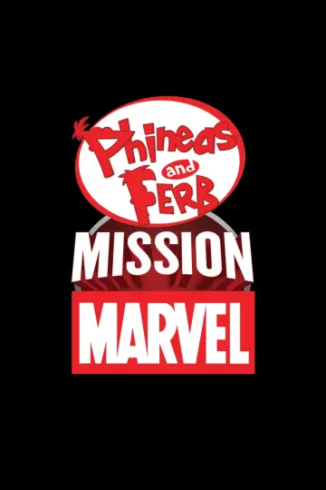 Постер к фильму "Финес и Ферб: Миссия Marvel" #1032359