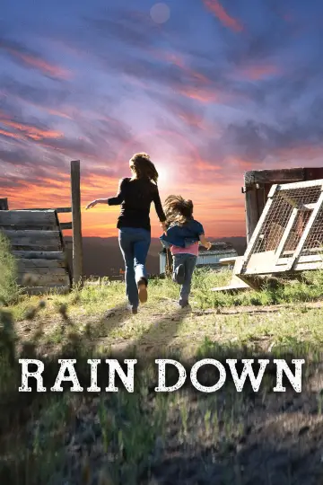 Постер к фильму "Rain Down" #967797